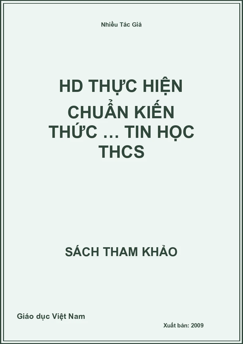 HD thực hiện chuẩn kiến thức … Tin học THCS