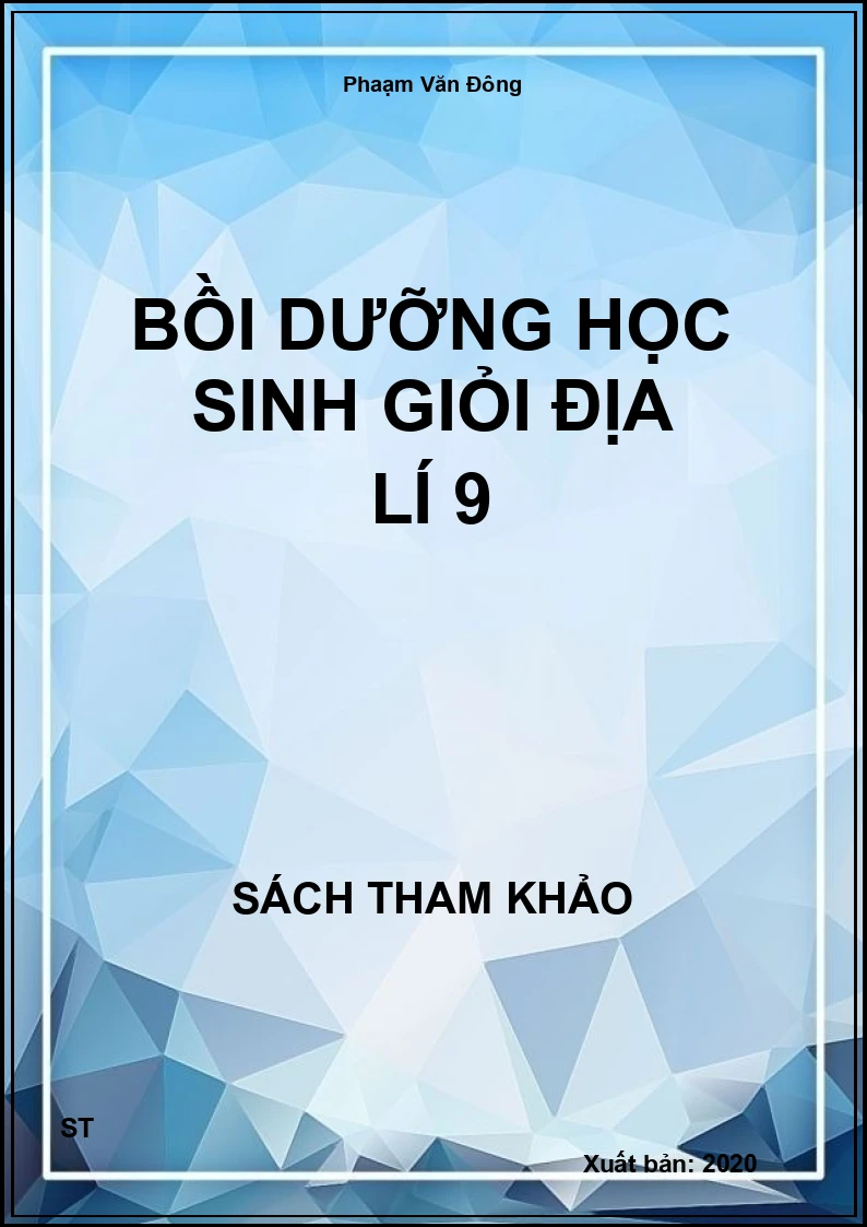 Bồi dưỡng học sinh giỏi địa lí 9