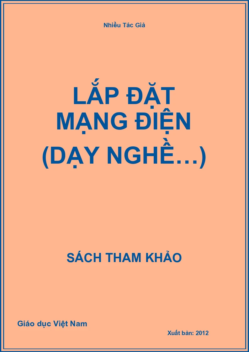 Lắp đặt mạng điện (Dạy nghề…)