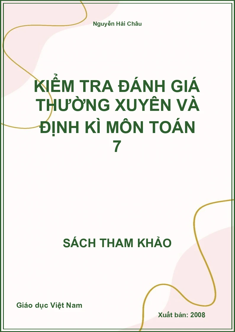 Kiểm tra đánh giá thường xuyên và định kì môn toán 7