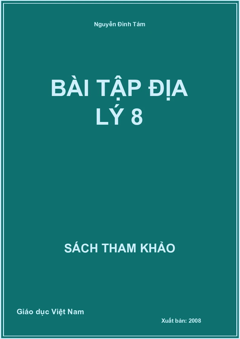 Bài tập địa lý 8
