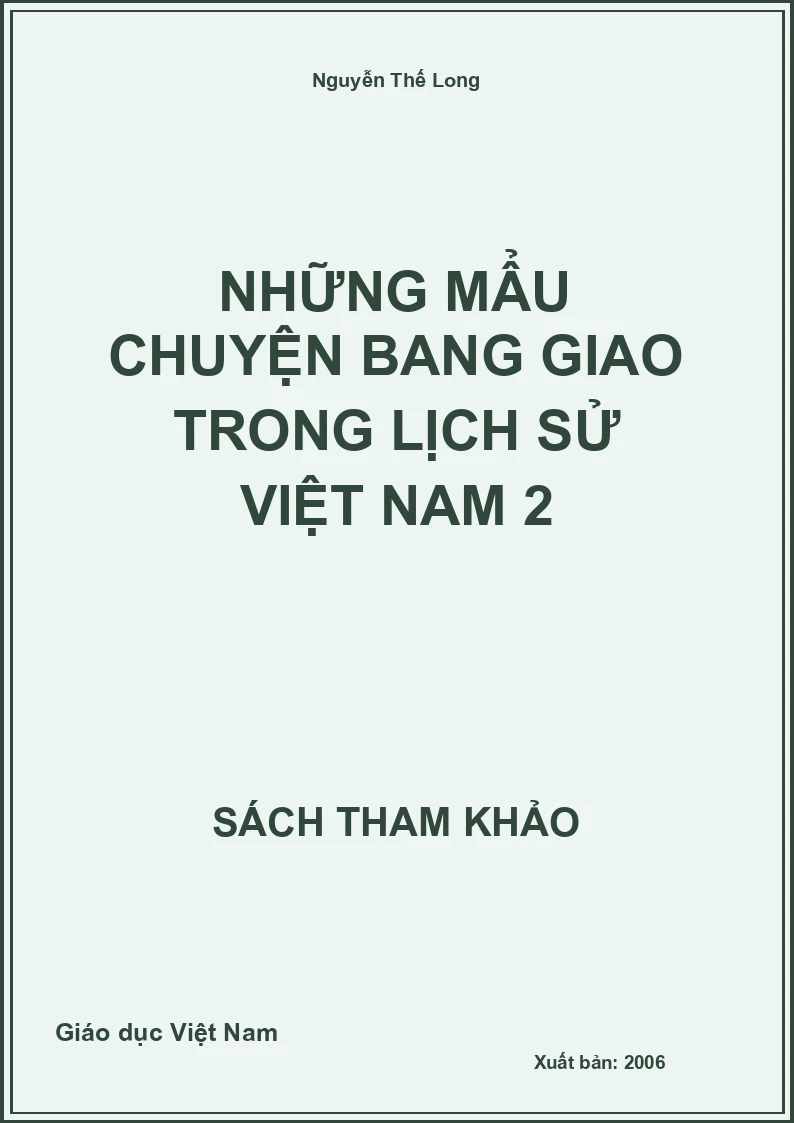 Những mẩu chuyện bang giao trong Lịch Sử Việt Nam 2