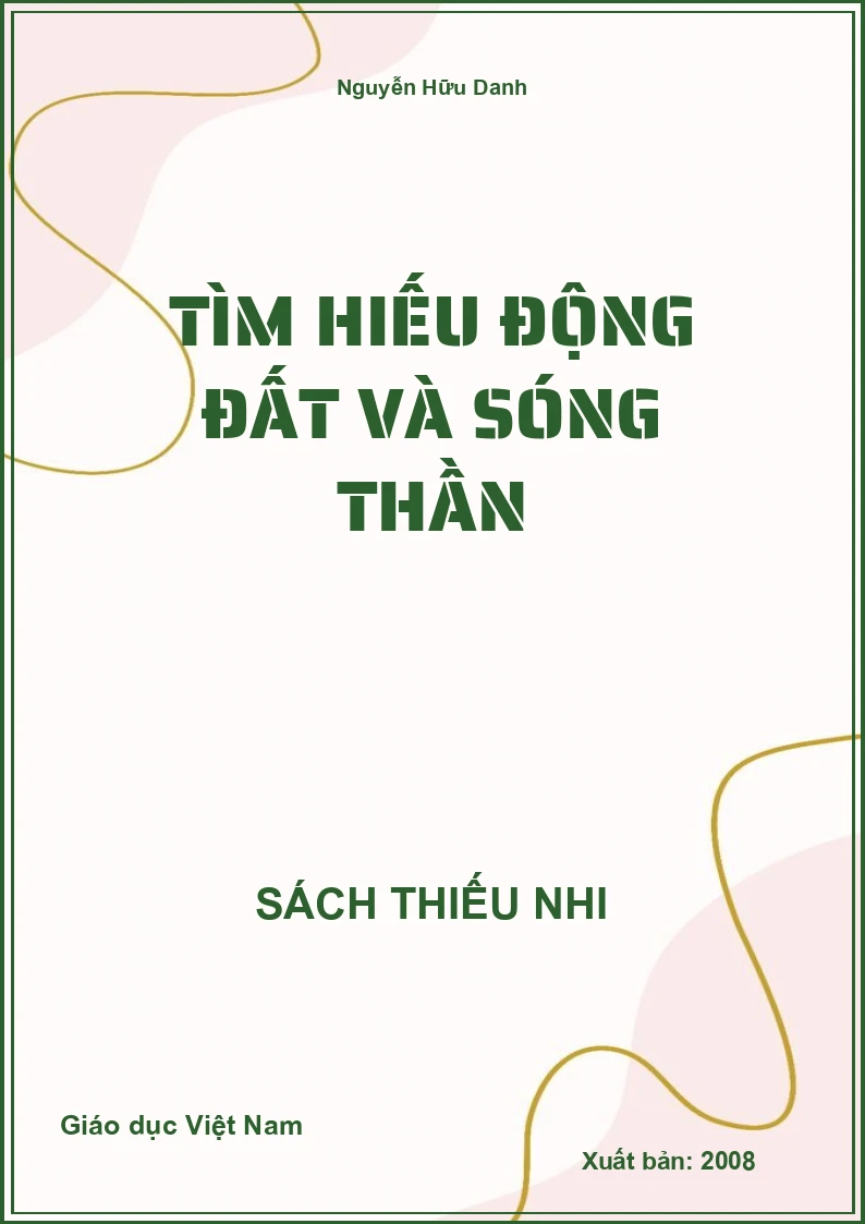 Tìm hiếu động đất và sóng thần