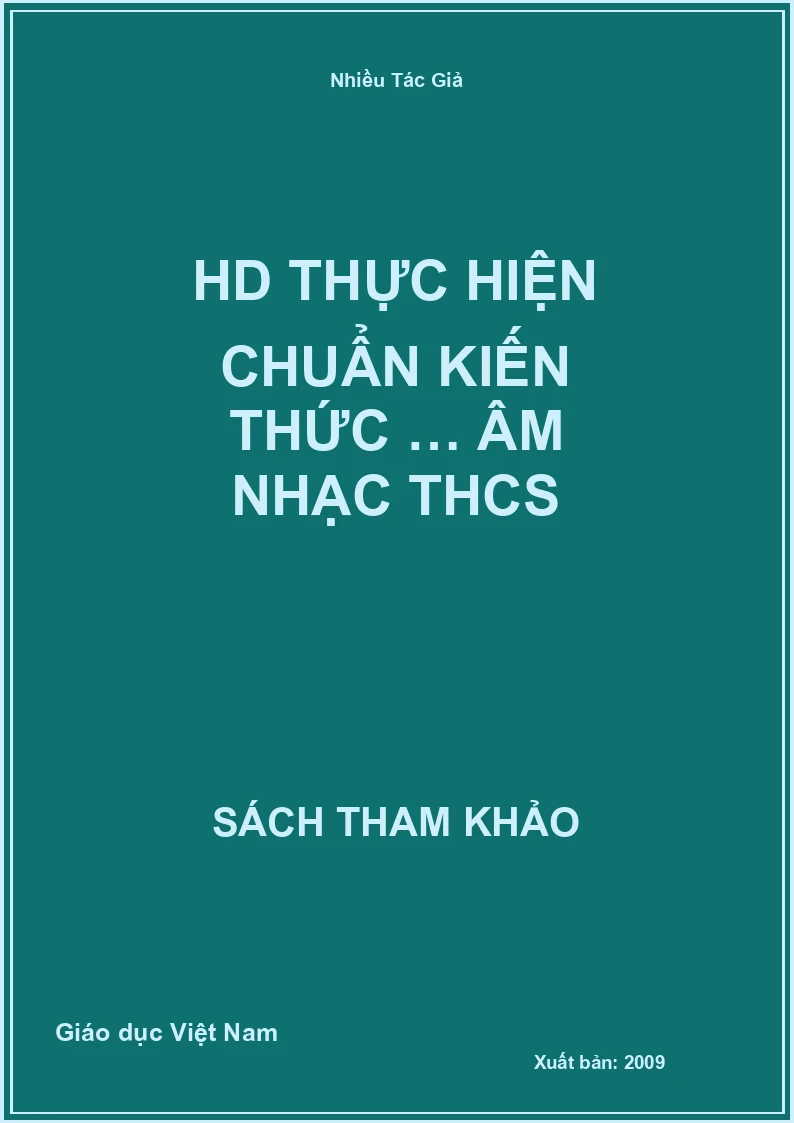 HD thực hiện chuẩn kiến thức … Âm nhạc THCS
