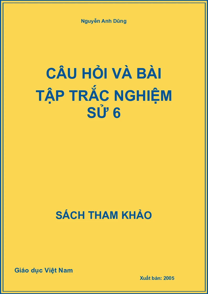 Câu hỏi và bài tập trắc nghiệm sử 6