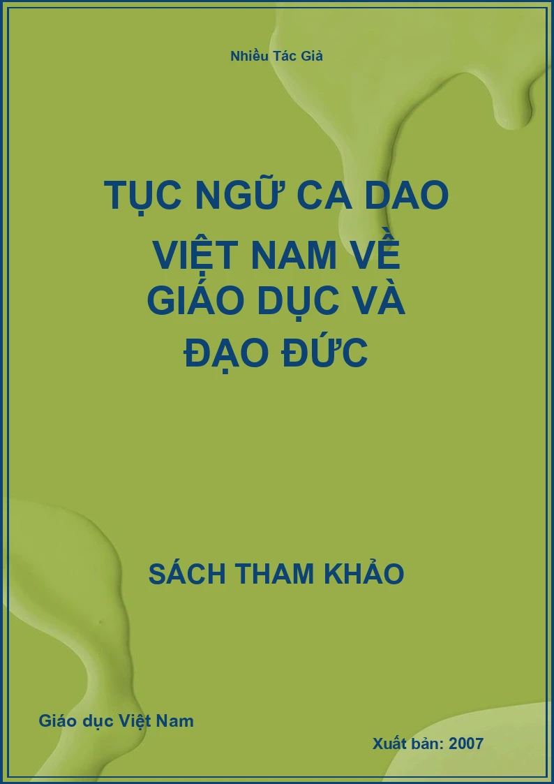 Tục ngữ ca dao Việt Nam về giáo dục và đạo đức