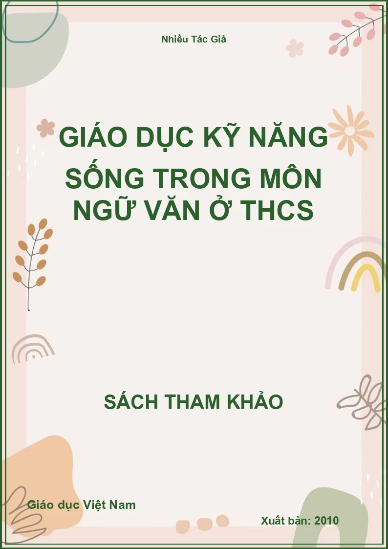 Giáo dục kỹ năng sống trong môn ngữ văn ở THCS