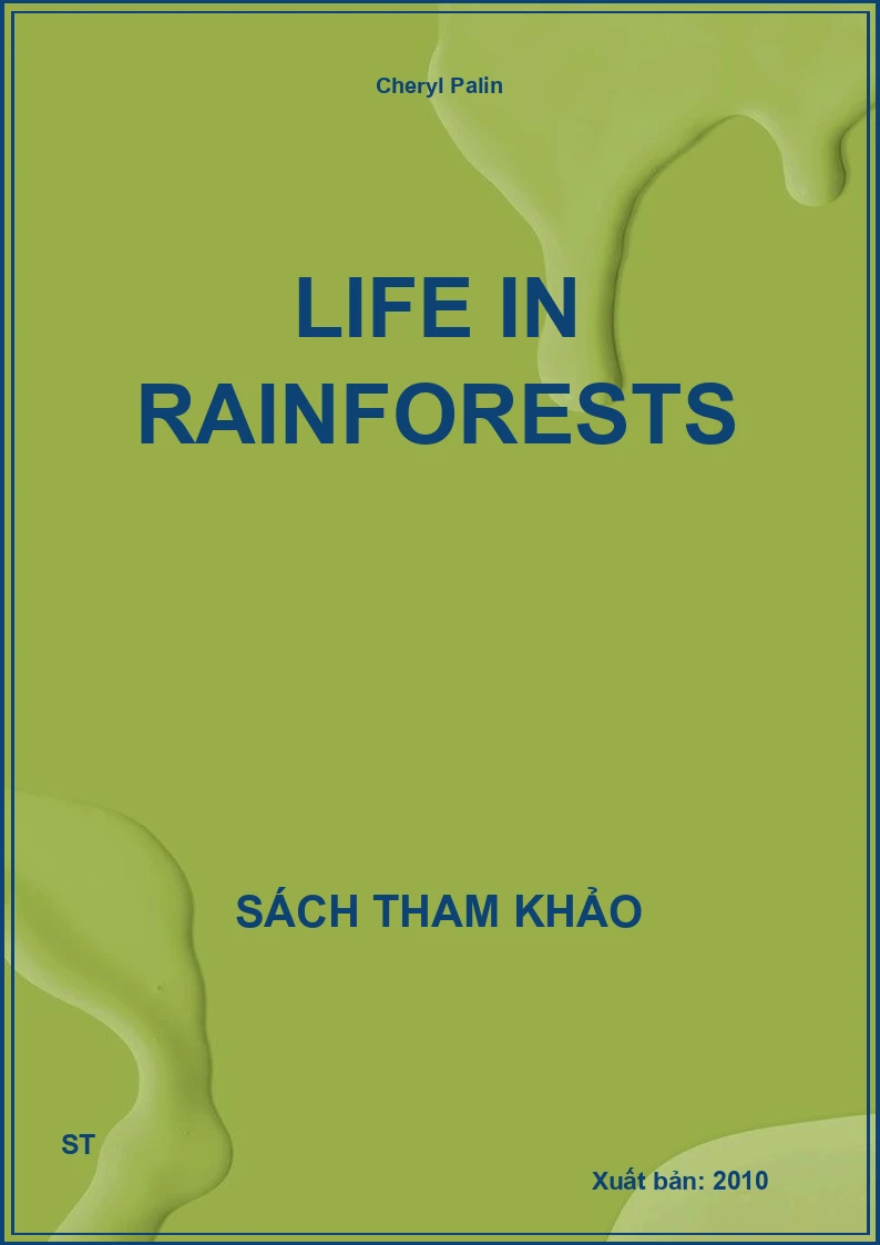 Life in rainforests