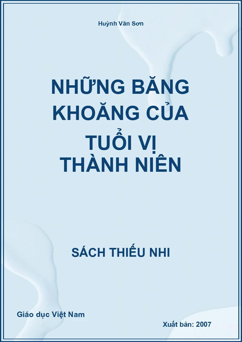 Những băng khoăng của tuổi vị thành niên