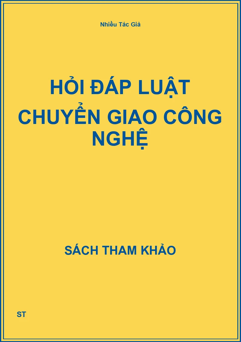 Hỏi đáp luật chuyển giao công nghệ