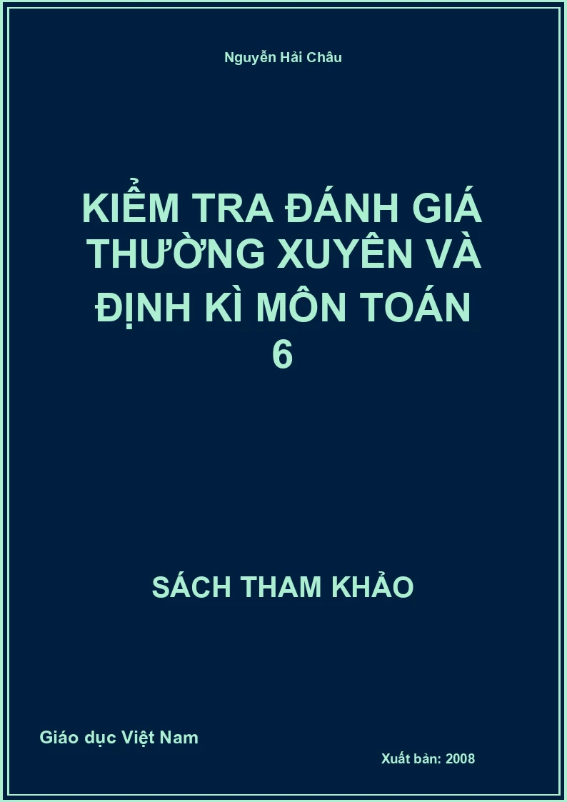Kiểm tra đánh giá thường xuyên và định kì môn toán 6