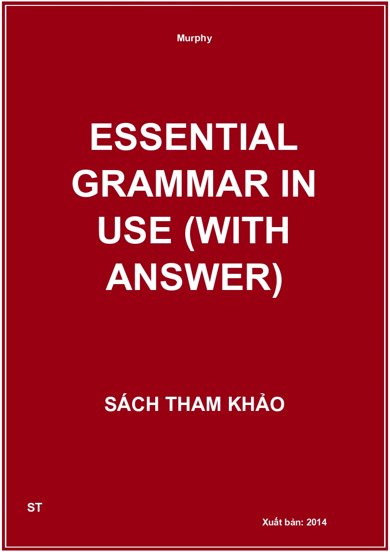 Essential Grammar in Use (with answer)