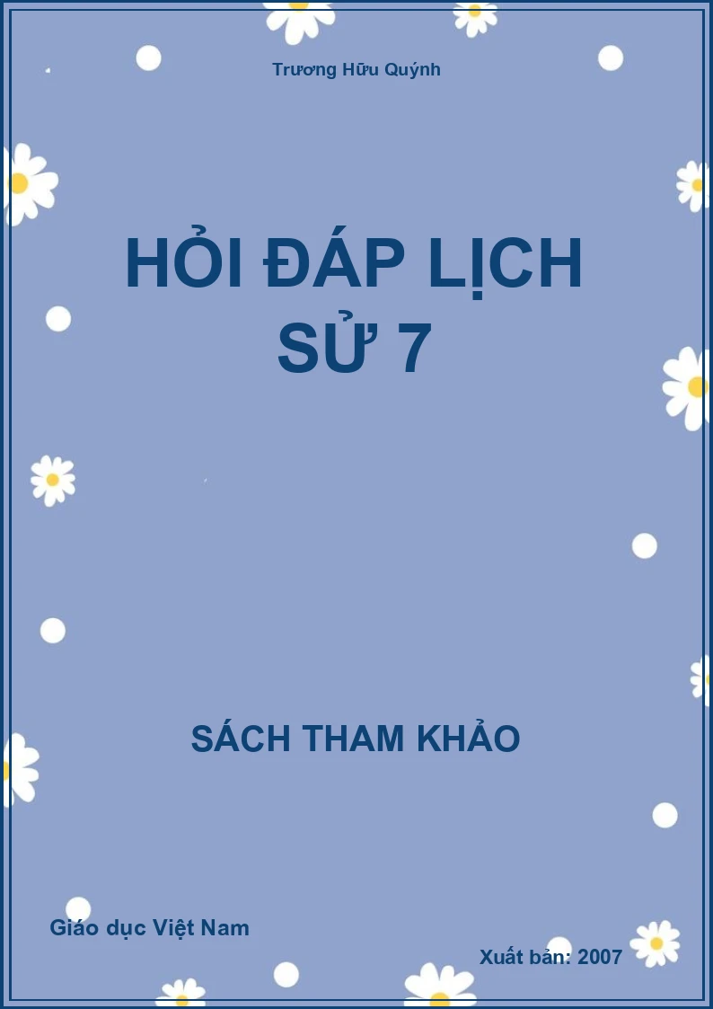 Hỏi đáp Lịch Sử 7