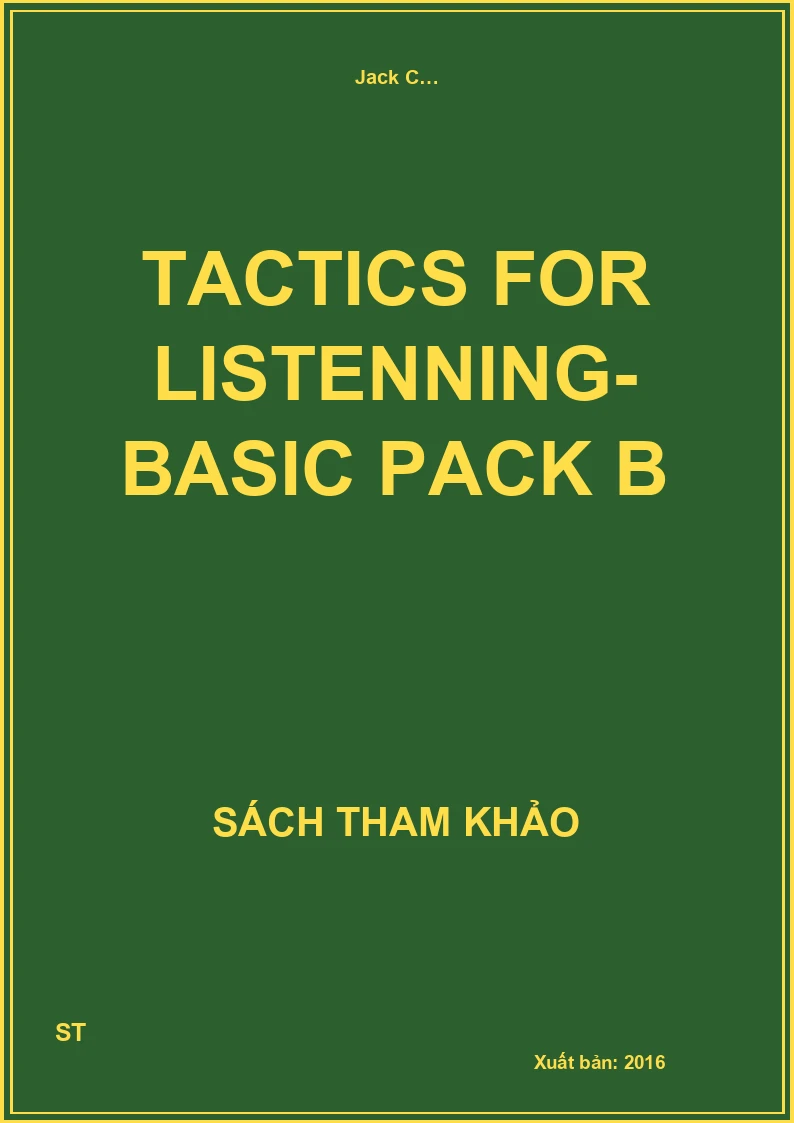 Tactics for listenning- Basic Pack B