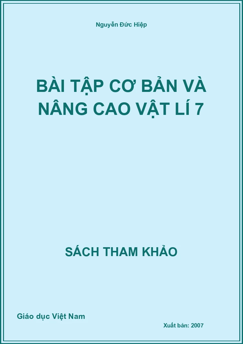 Bài tập cơ bản và nâng cao vật lí 7