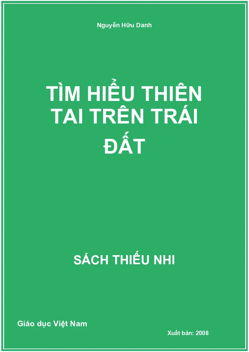 Tìm hiểu thiên tai trên trái đất