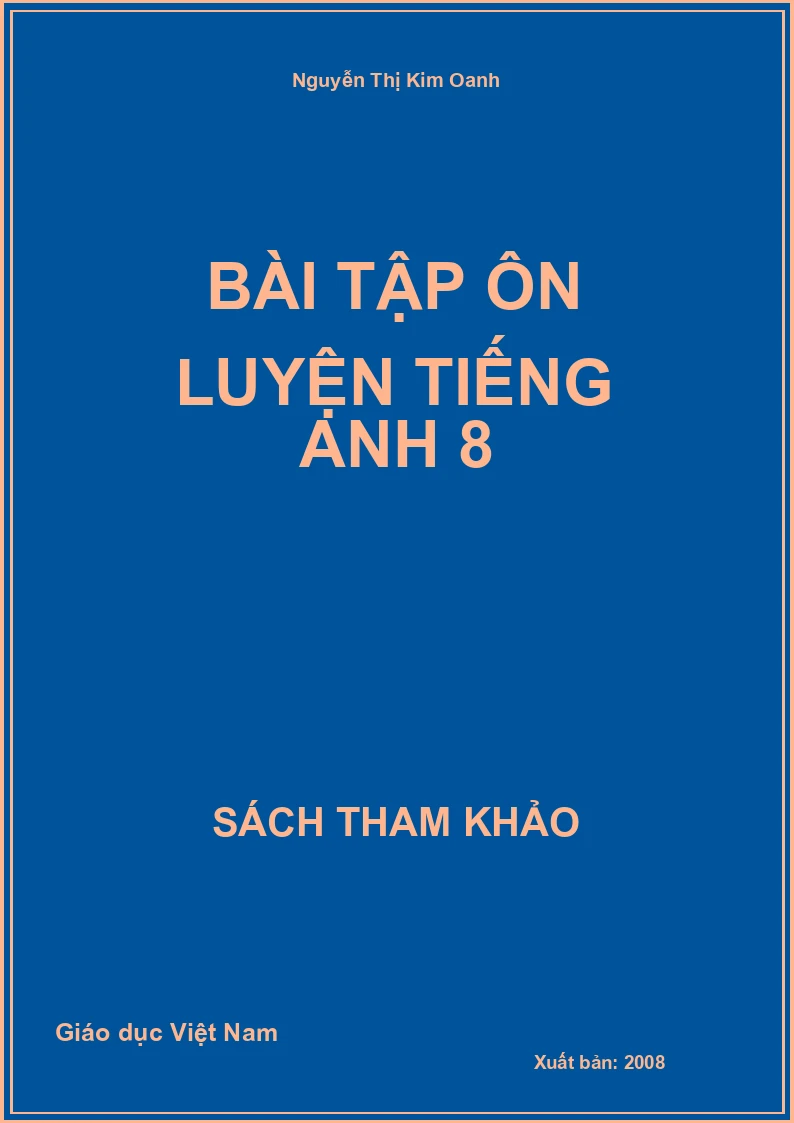 Bài tập ôn luyện tiếng anh 8