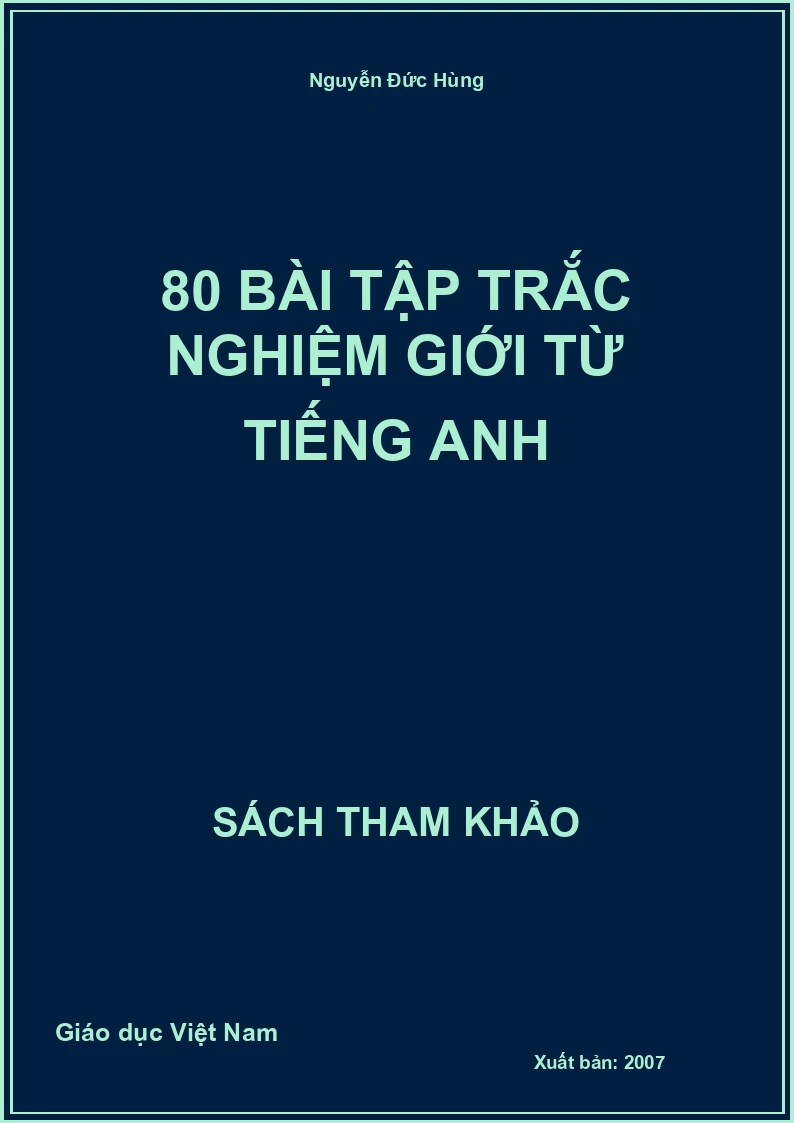 80 bài tập trắc nghiệm giới từ tiếng anh