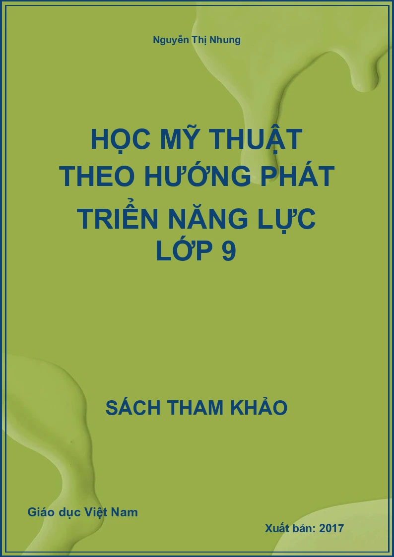 Học mỹ thuật theo hướng phát triển năng lực lớp 9