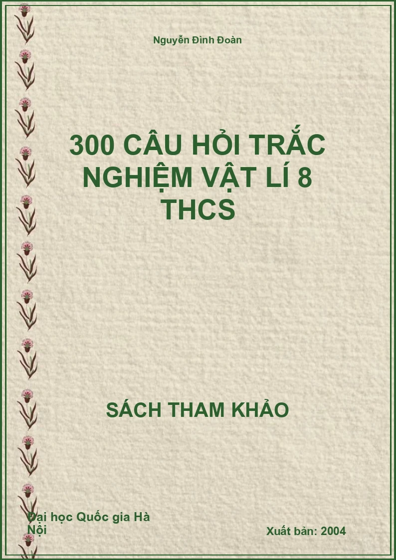 300 câu hỏi trắc nghiệm vật lí 8 THCS