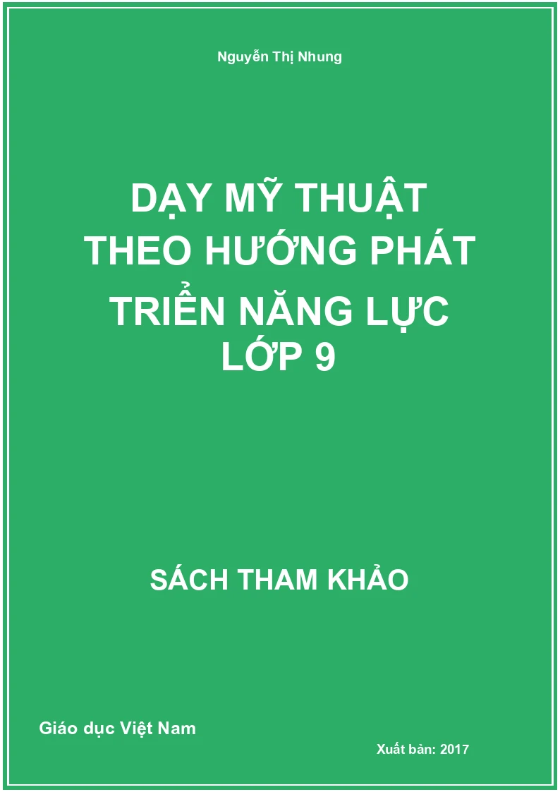 Dạy mỹ thuật theo hướng phát triển năng lực lớp 9