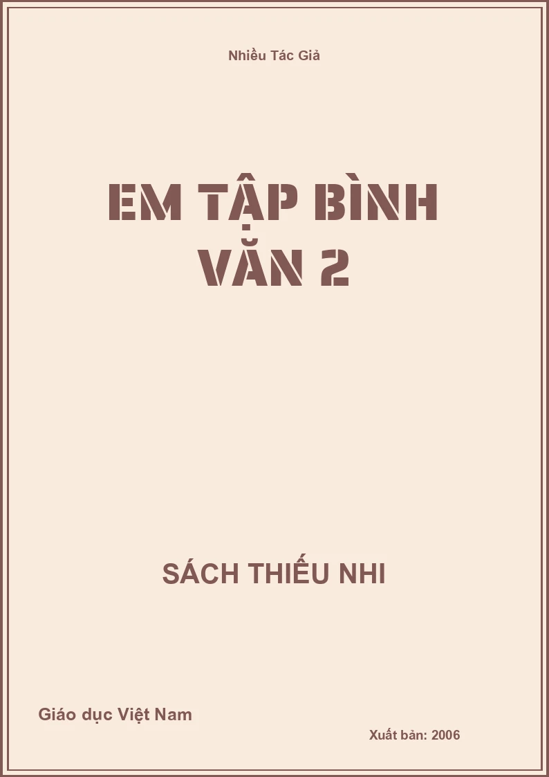 Em tập bình văn 2