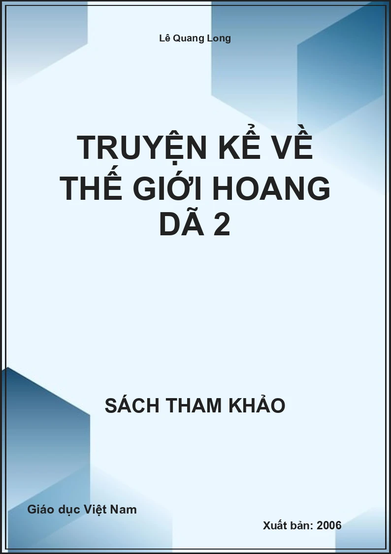 Truyện kể về thế giới hoang dã 2