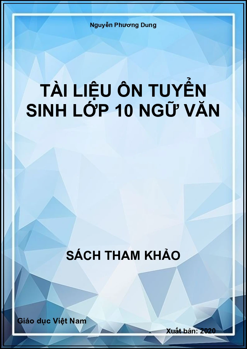 Tài liệu ôn tuyển sinh lớp 10 ngữ văn