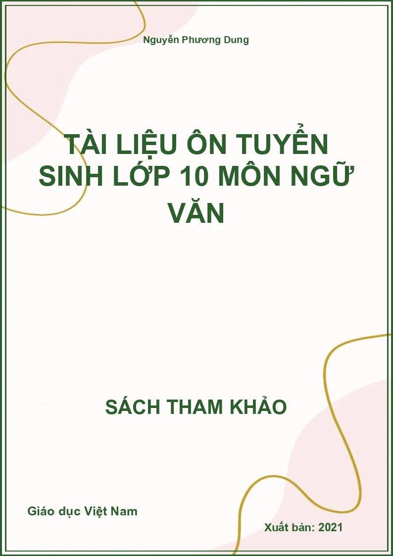 Tài liệu ôn tuyển sinh lớp 10 môn ngữ văn