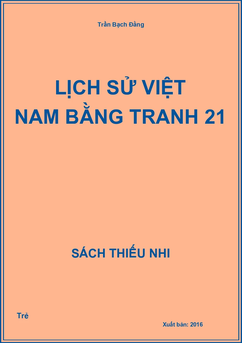 Lịch sử Việt Nam bằng tranh 21