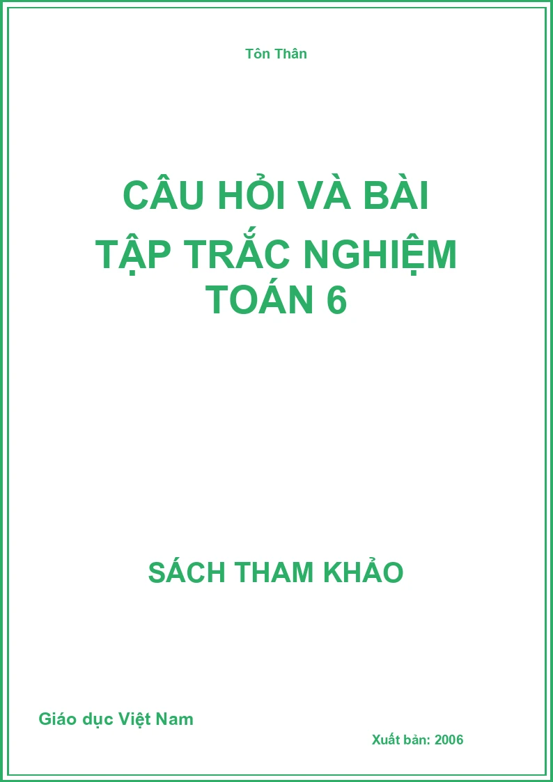 Câu hỏi và bài tập trắc nghiệm Toán 6