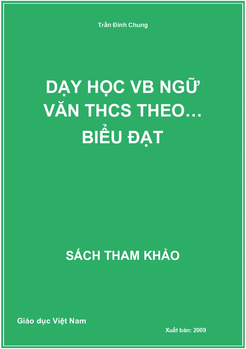 Dạy học VB ngữ văn THCS theo… biểu đạt