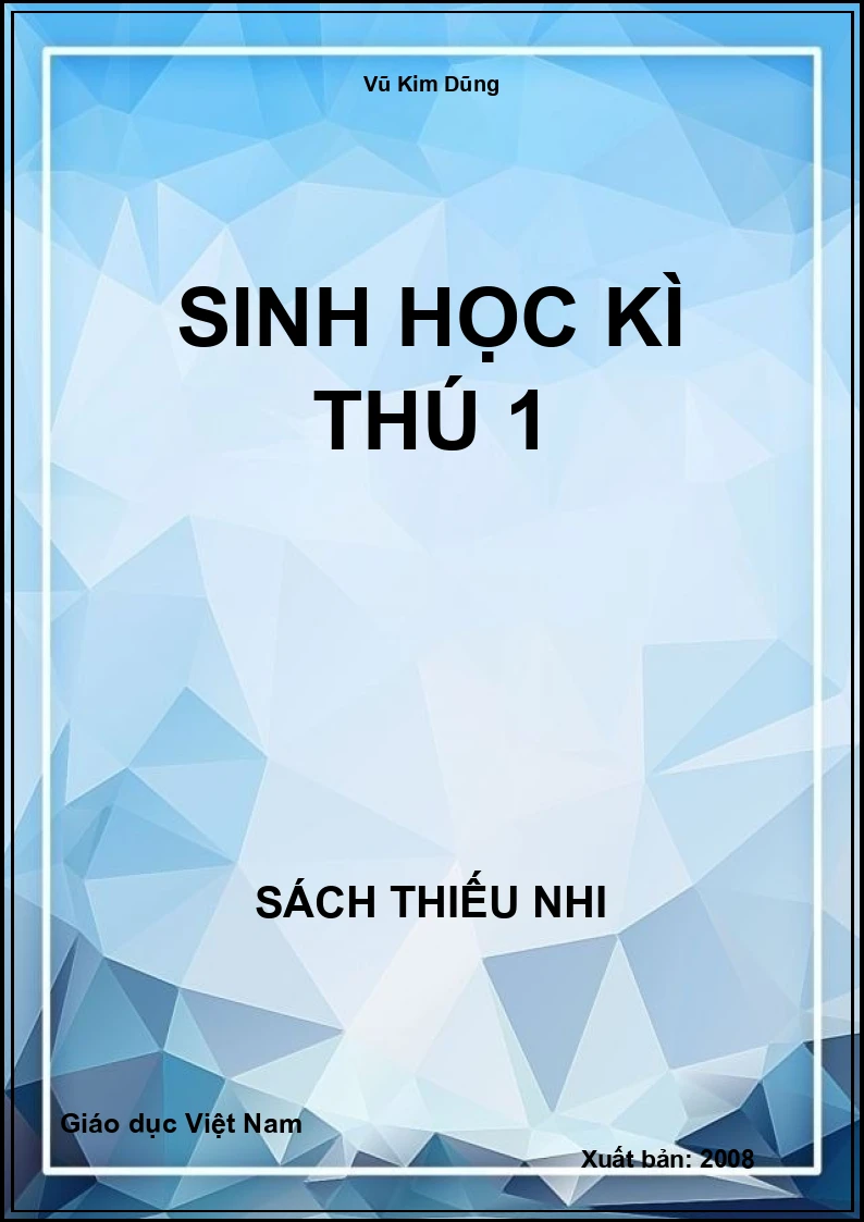 Sinh học kì thú 1