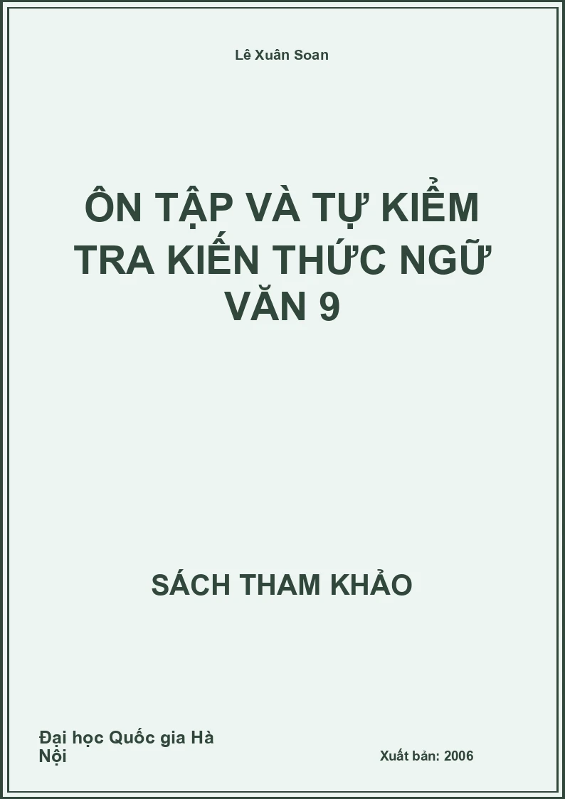Ôn tập và tự kiểm tra kiến thức Ngữ Văn 9