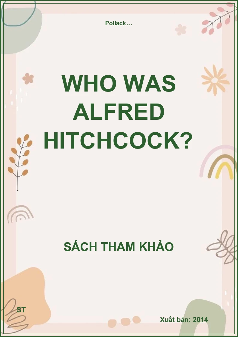 Who was Alfred Hitchcock?