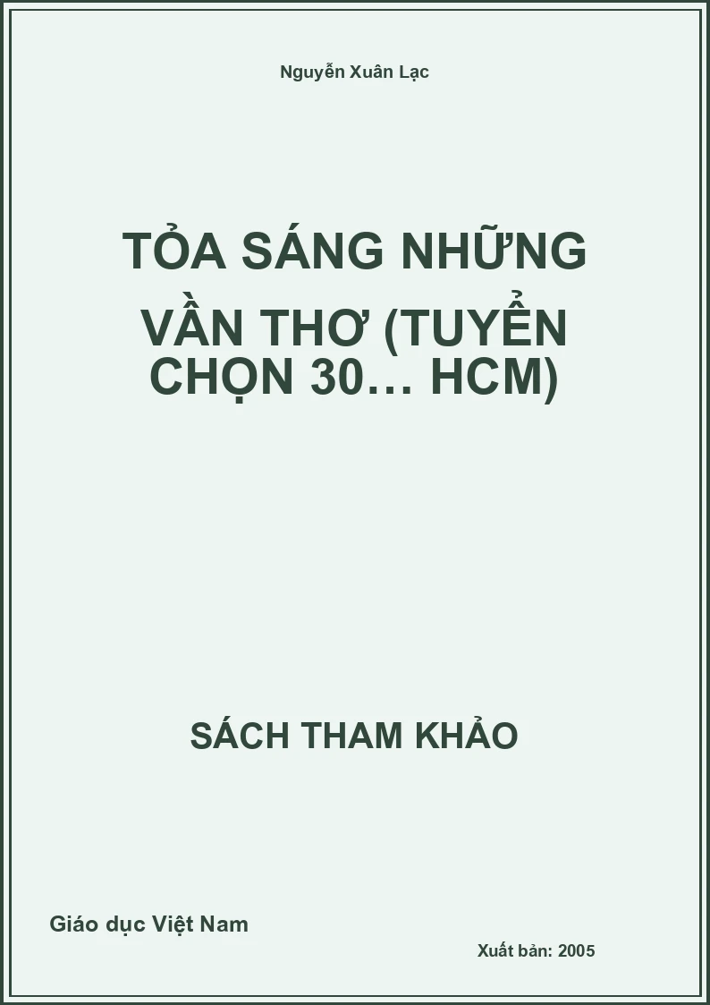 Tỏa sáng những vần thơ (tuyển chọn 30… HCM)