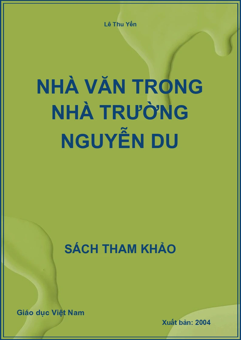 Nhà văn trong nhà trường Nguyễn Du