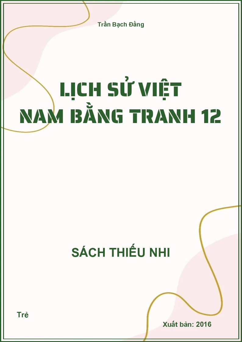Lịch sử Việt Nam bằng tranh 12