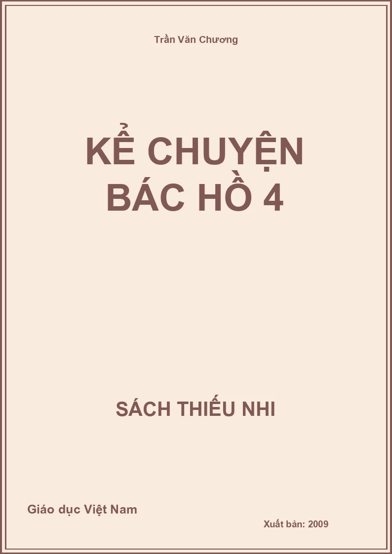 Kể chuyện Bác Hồ 4