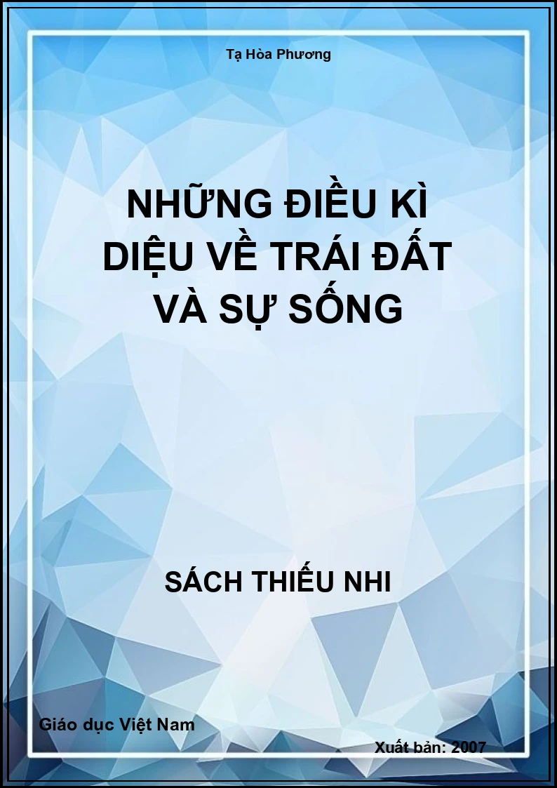 Những điều kì diệu về trái đất và sự sống