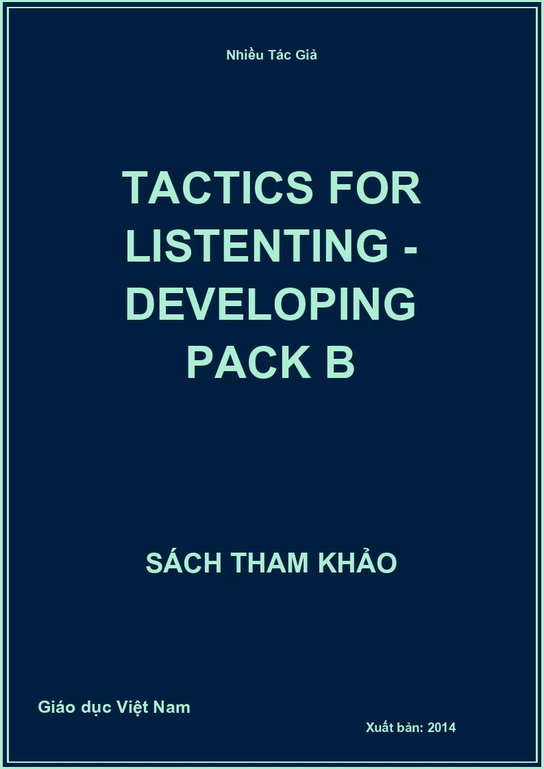 Tactics for listenting - Developing Pack B