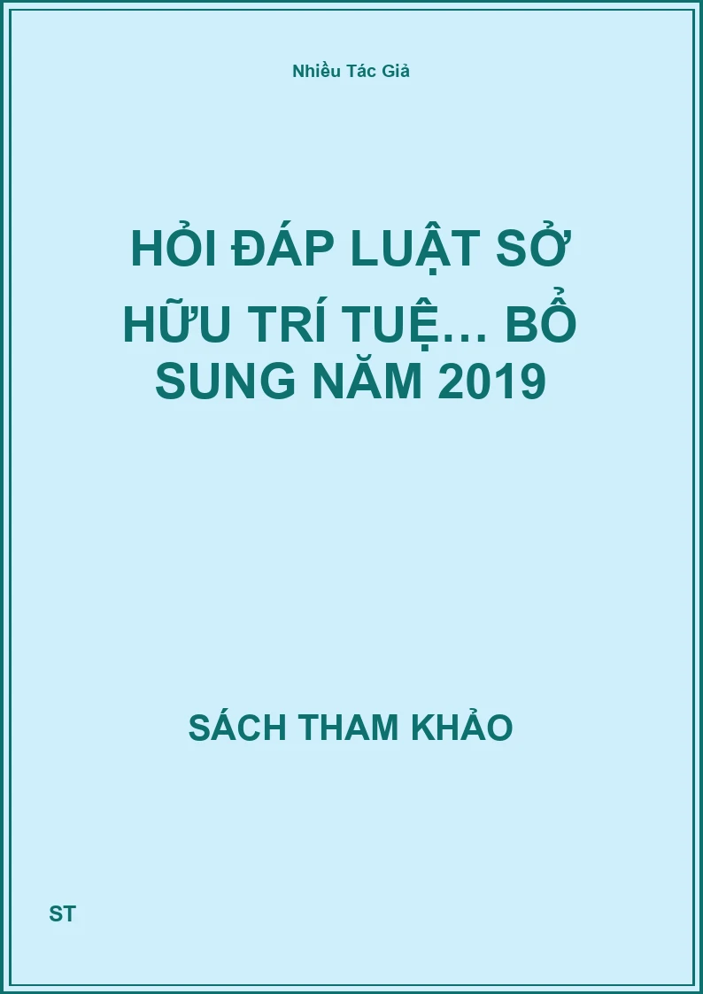 Hỏi đáp luật sở hữu trí tuệ… bổ sung năm 2019