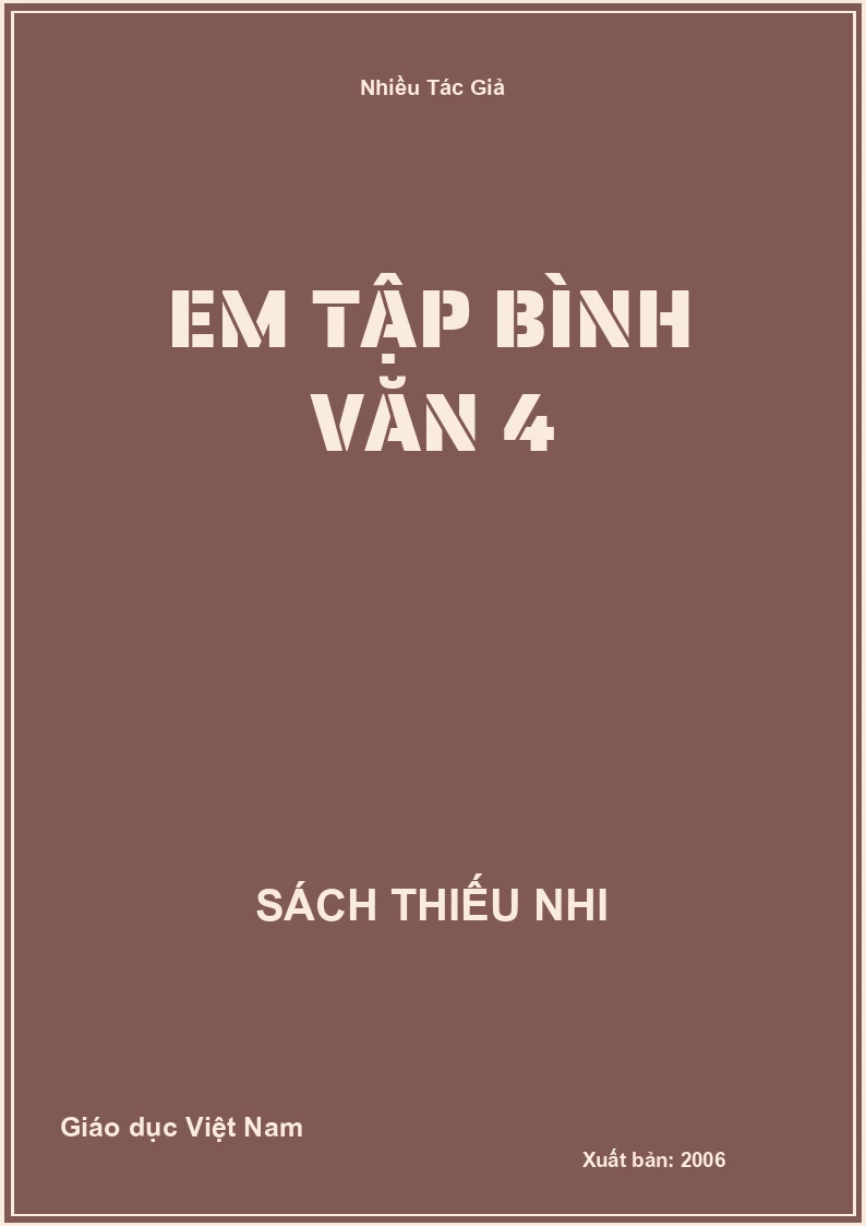 Em tập bình văn 4