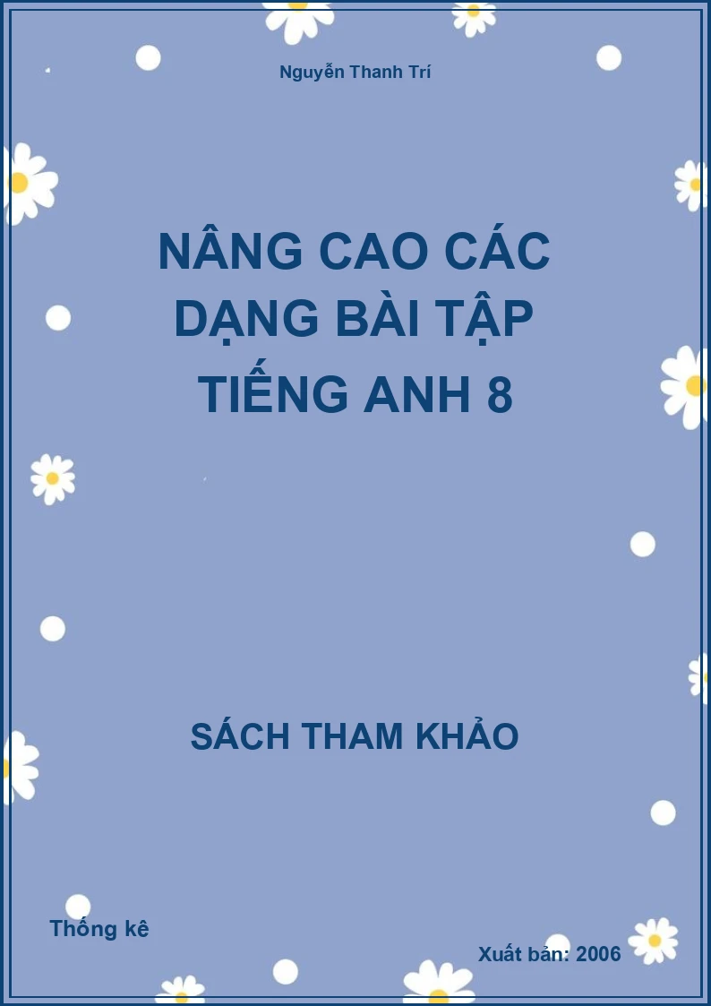 Nâng cao các dạng bài tập tiếng anh 8