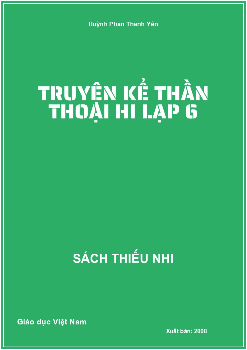 Truyện kể thần thoại Hi Lạp 6