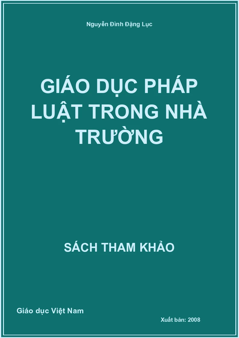 Giáo dục pháp luật trong nhà trường