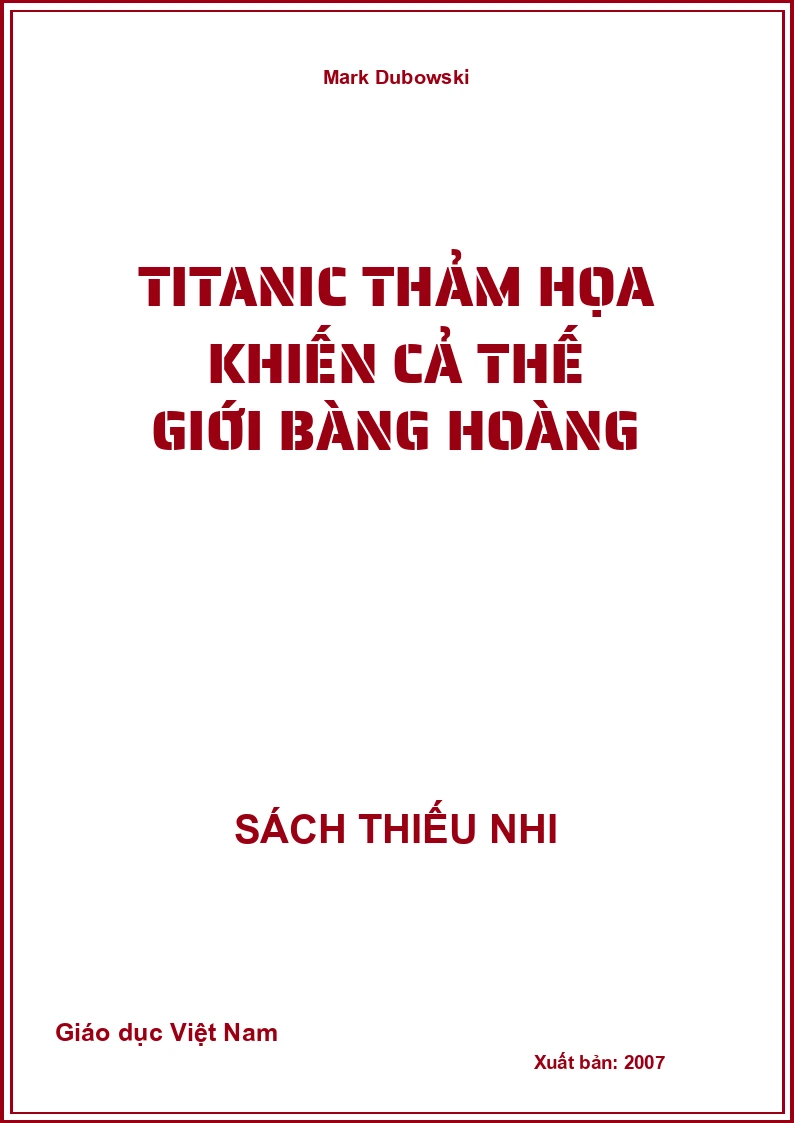 Titanic thảm họa khiến cả thế giới bàng hoàng