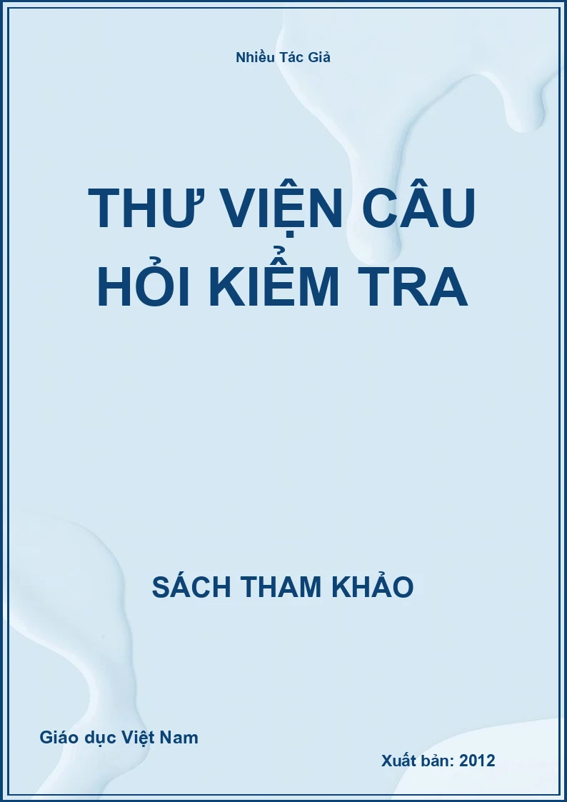 Thư viện câu hỏi kiểm tra