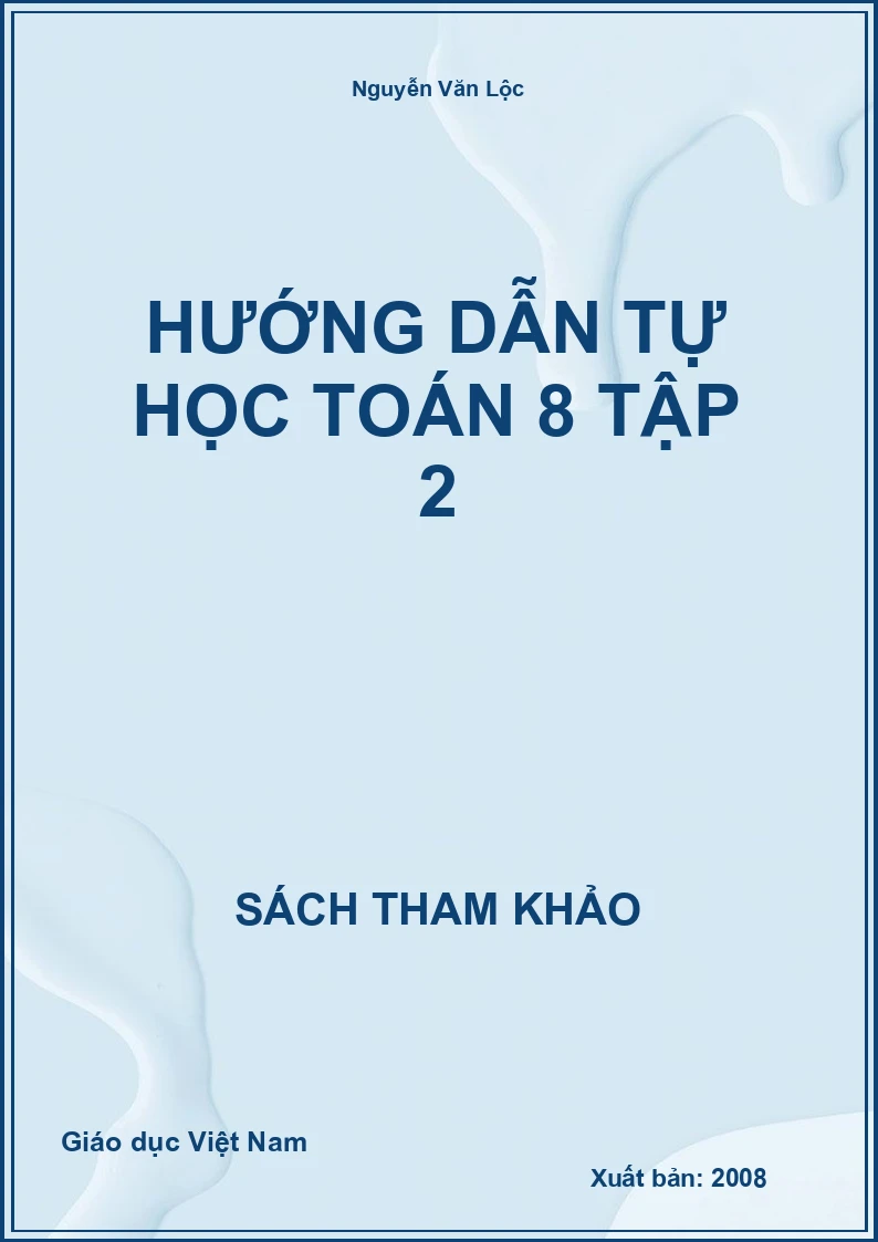 Hướng dẫn tự học toán 8 tập 2