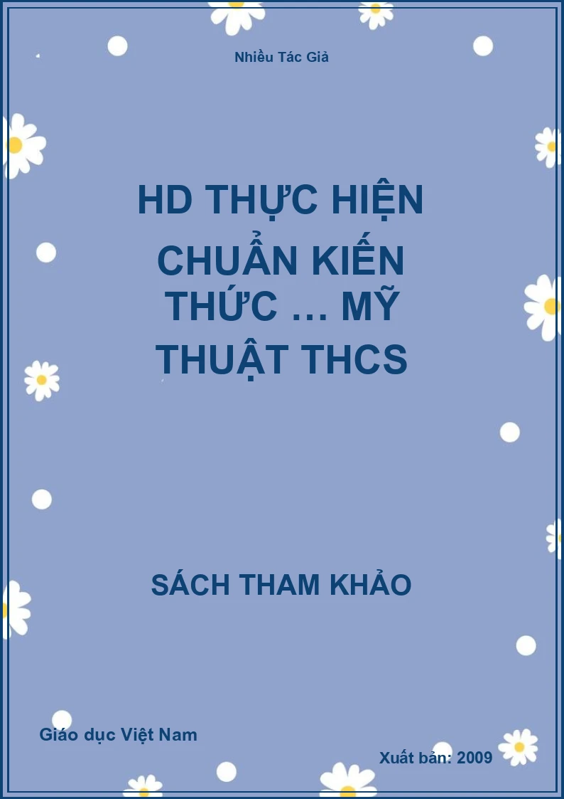 HD thực hiện chuẩn kiến thức … Mỹ thuật THCS
